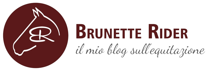 Brunette Rider: il mio blog sull'equitazione